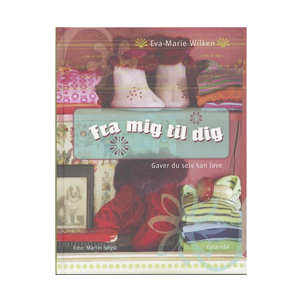 Fra mig til dig - Eva-marie Wilken