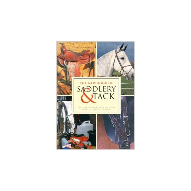 The new book of saddlery &amp; tack