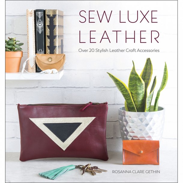 Sew Luxe Leather 127 pages