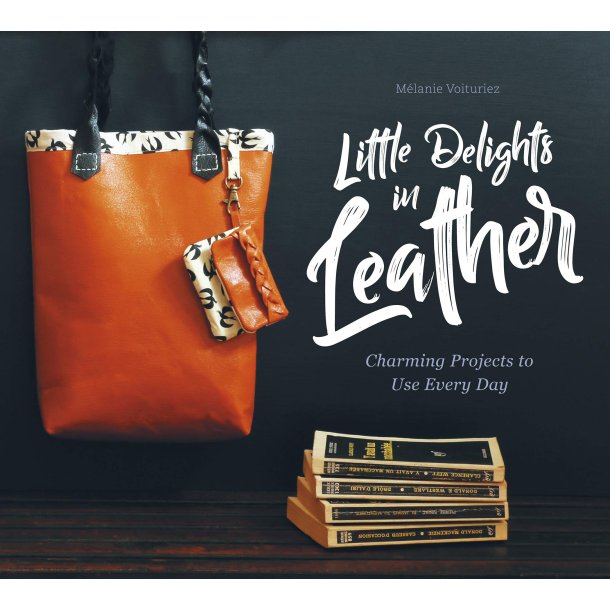 Little delights in leather -M&eacute;lanie Voituriez 